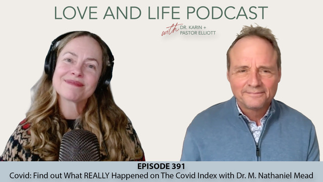 Love and Life Podcast featuring Dr Mead